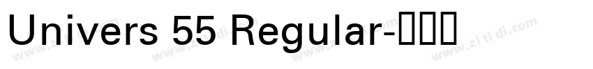 Univers 55 Regular字体转换